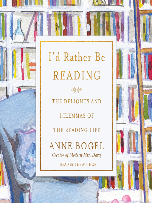 Title details for I'd Rather Be Reading by Anne Bogel - Wait list